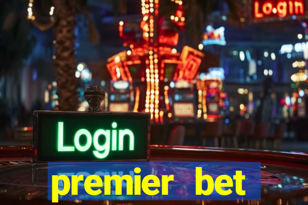 premier bet application download